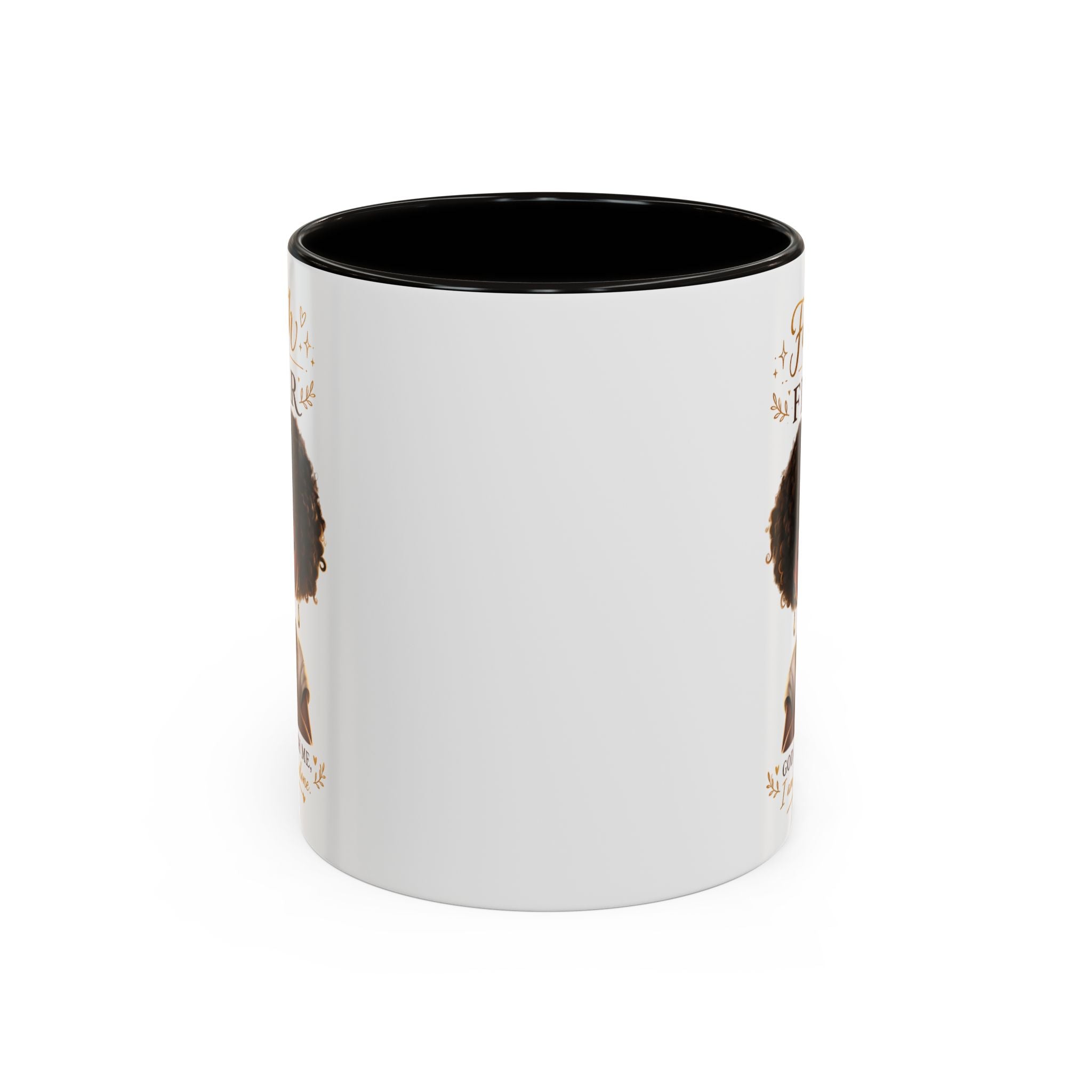 Faith Over Fear Coffee Mug — "God Is With Me" Inspirational Black Girl Ceramic Mug (11oz & 15oz)