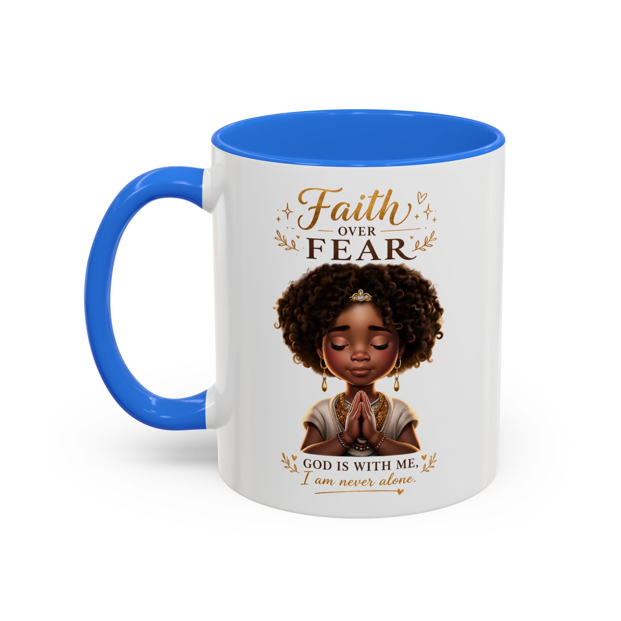 Faith Over Fear Coffee Mug — "God Is With Me" Inspirational Black Girl Ceramic Mug (11oz & 15oz)