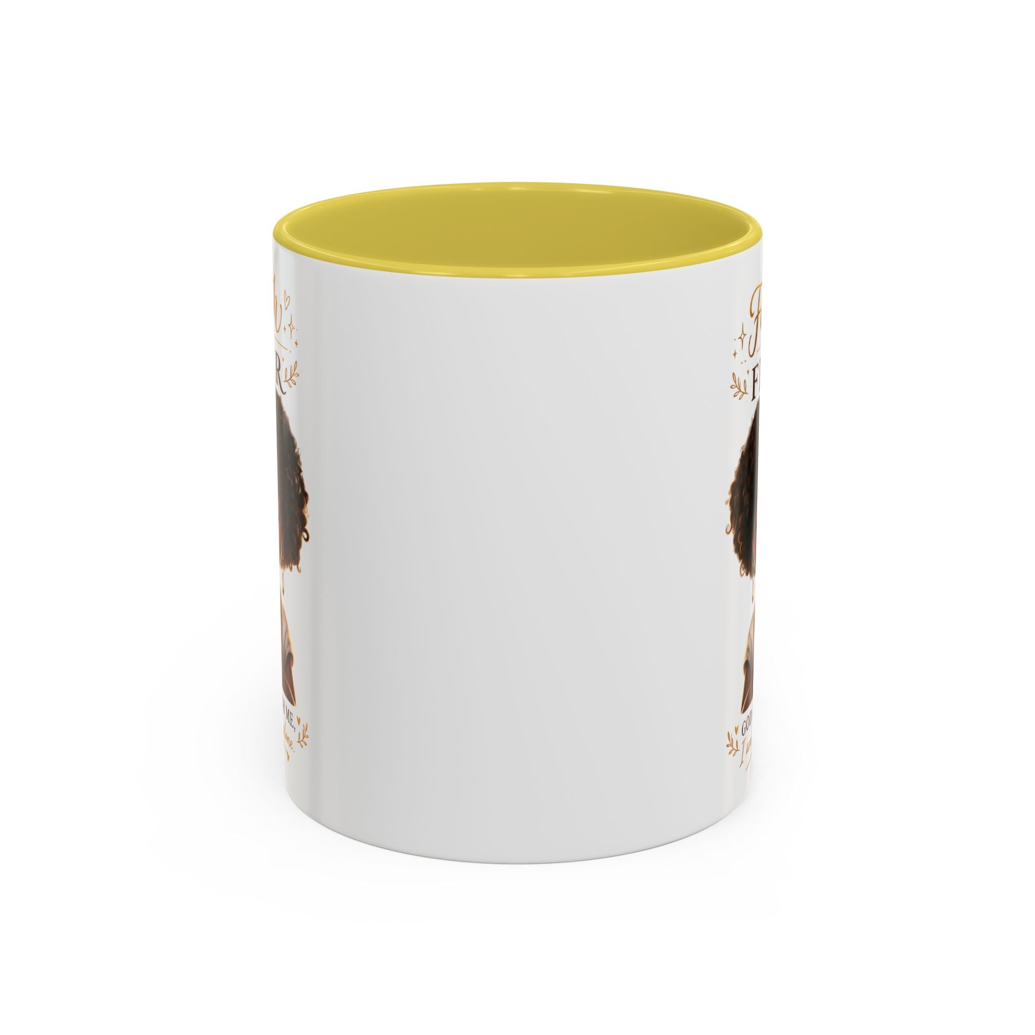 Faith Over Fear Coffee Mug — "God Is With Me" Inspirational Black Girl Ceramic Mug (11oz & 15oz)