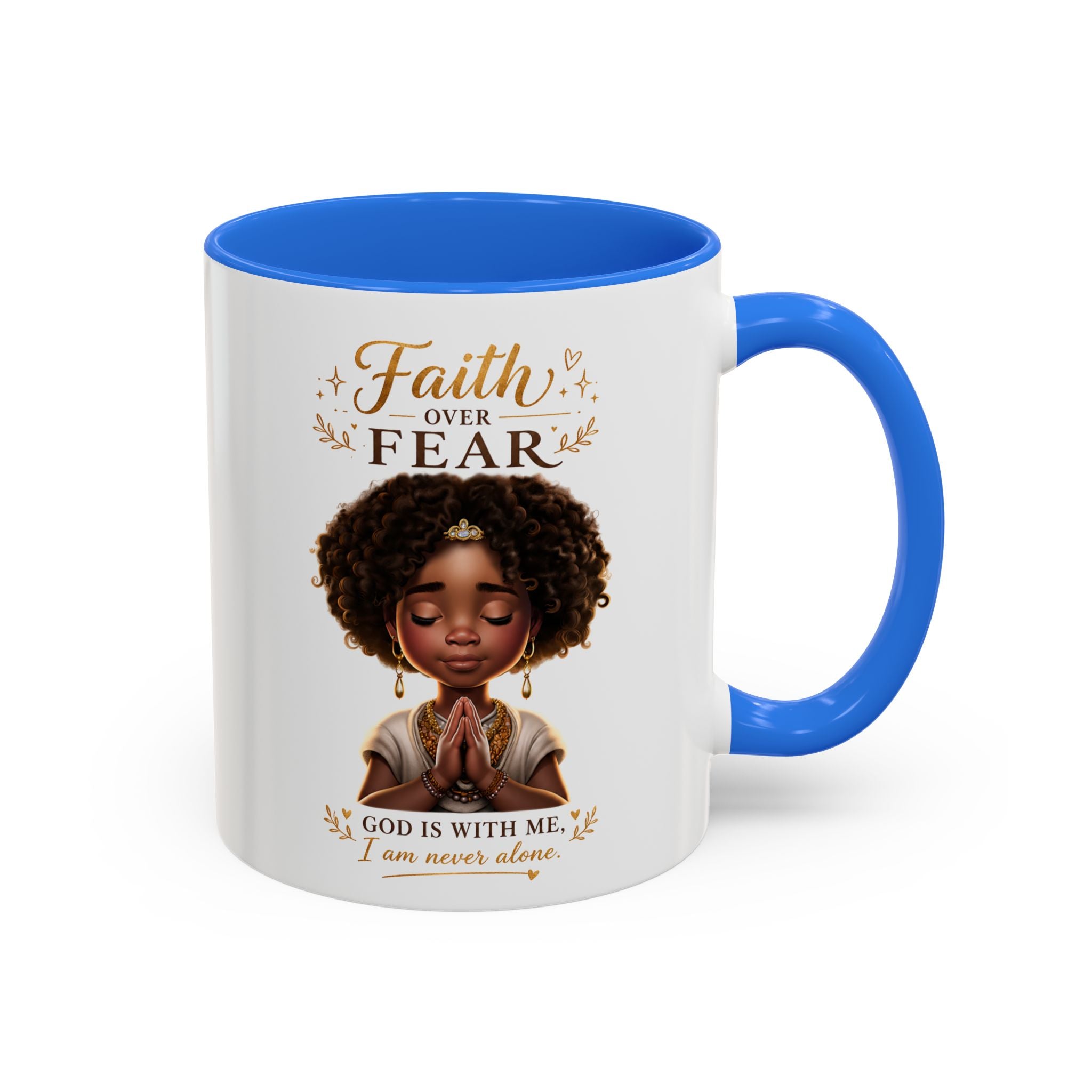 Faith Over Fear Coffee Mug — "God Is With Me" Inspirational Black Girl Ceramic Mug (11oz & 15oz)
