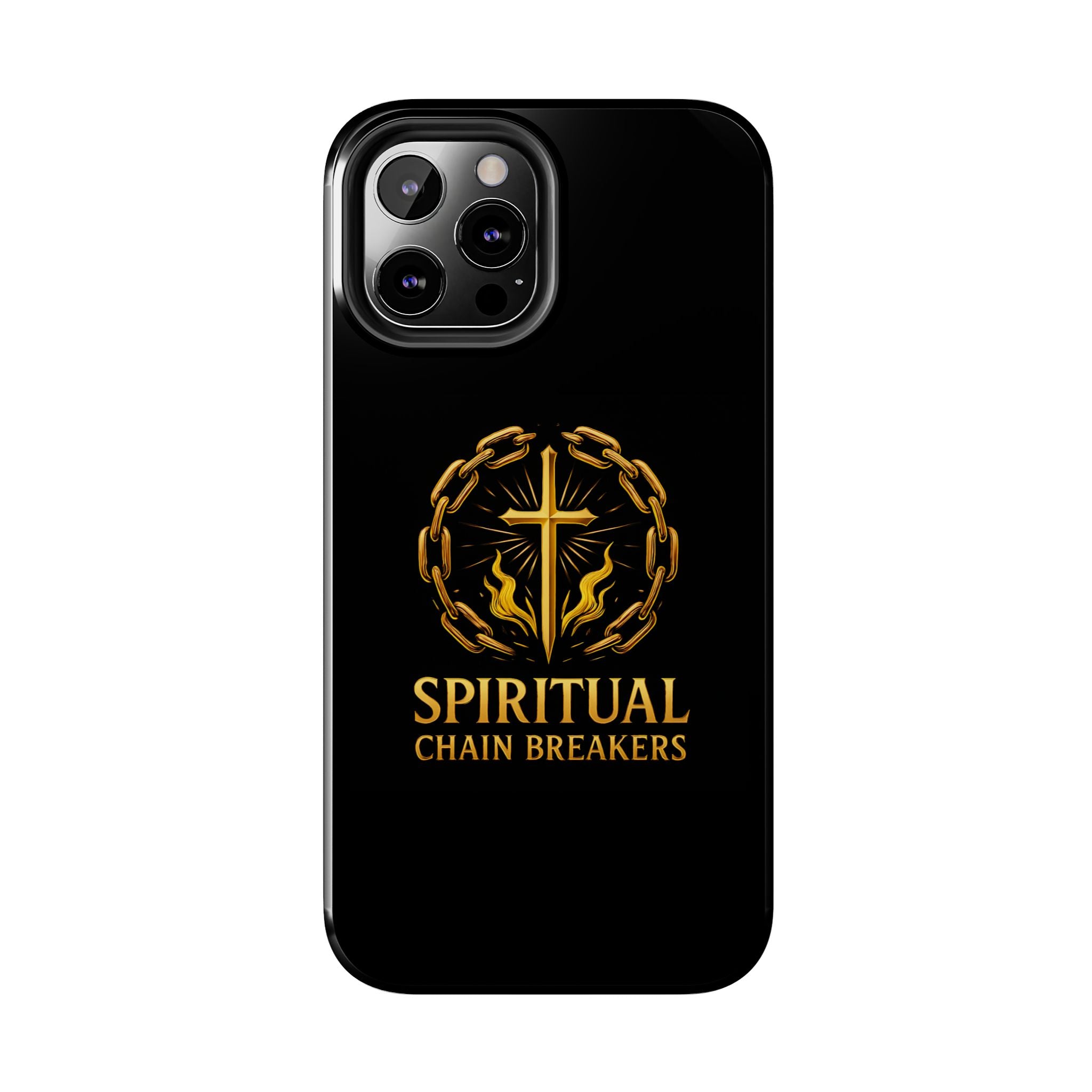 Spiritual Chain Breakers Tough Phone Cases, Inspirational Phone Cover, Unique Gift, Motivational Phone Case, Christian Phone Accessory