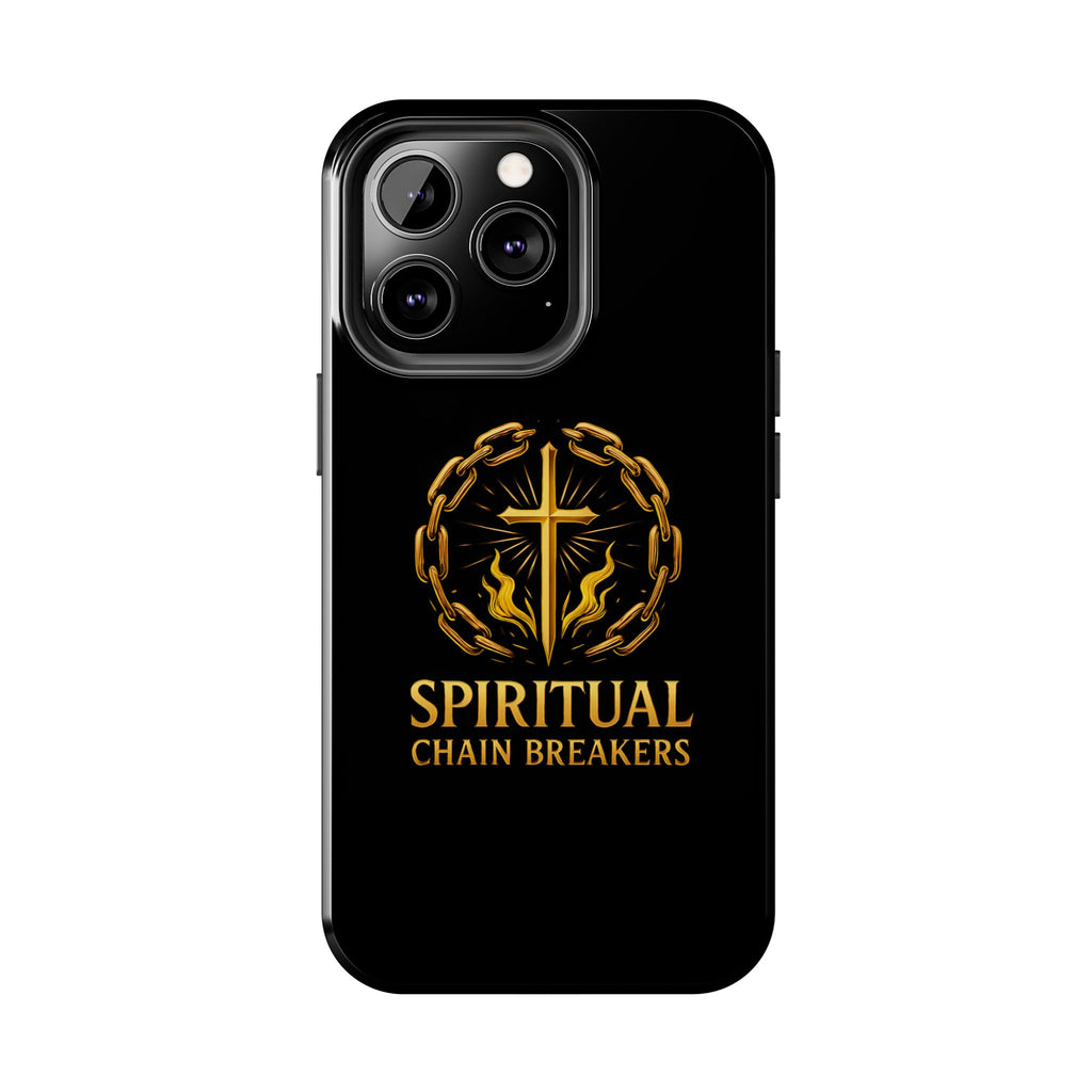 Spiritual Chain Breakers Tough Phone Cases, Inspirational Phone Cover, Unique Gift, Motivational Phone Case, Christian Phone Accessory