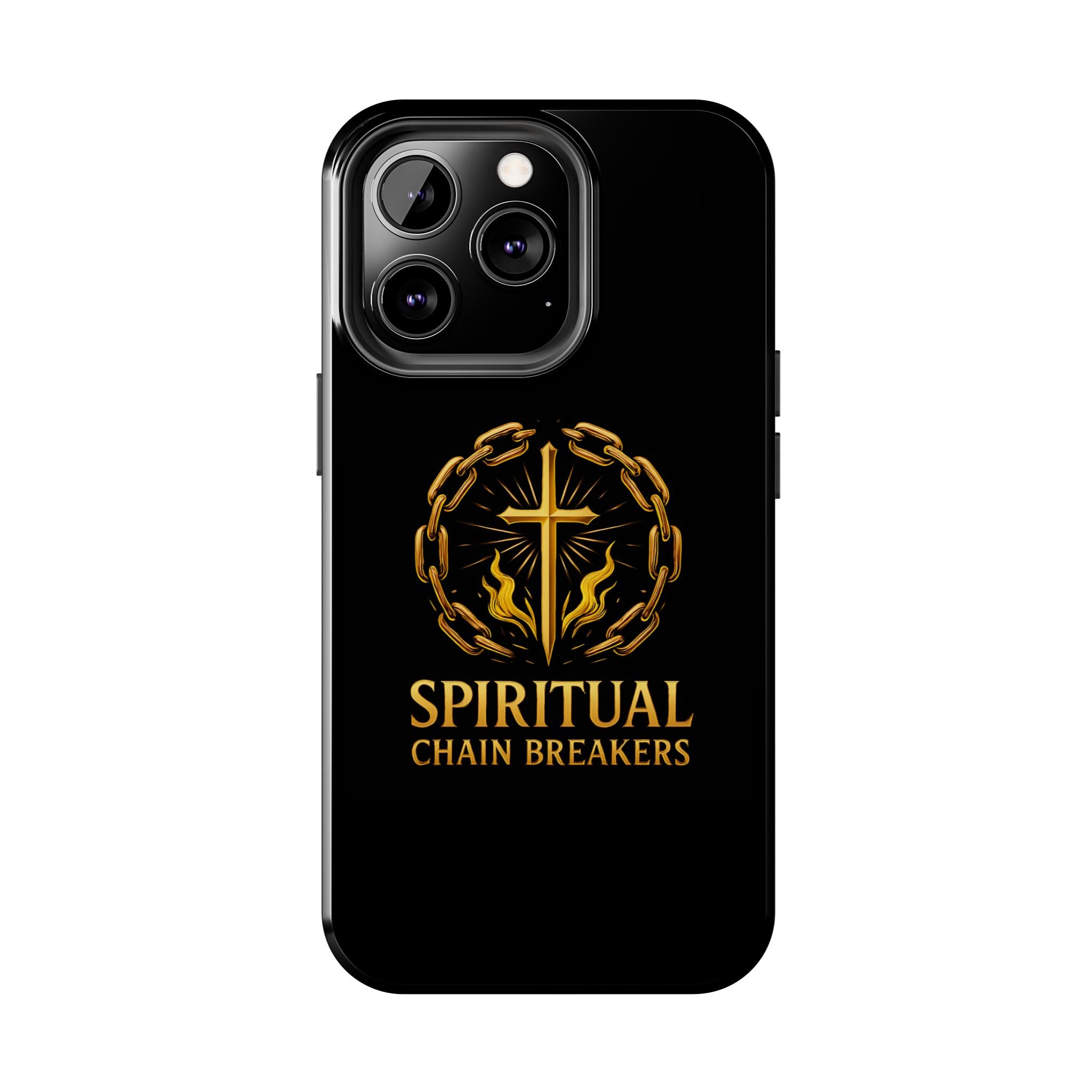 Spiritual Chain Breakers Tough Phone Cases, Inspirational Phone Cover, Unique Gift, Motivational Phone Case, Christian Phone Accessory