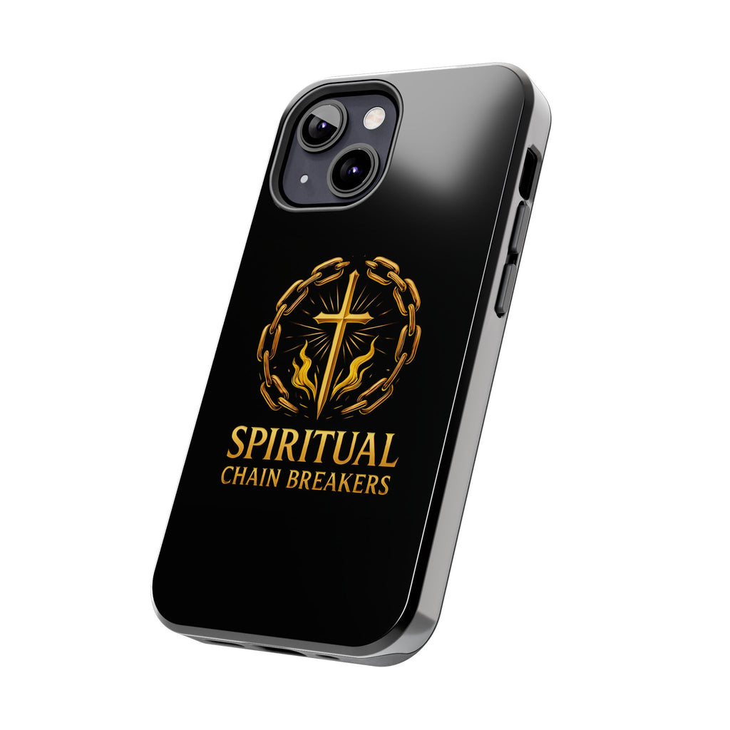 Spiritual Chain Breakers Tough Phone Cases, Inspirational Phone Cover, Unique Gift, Motivational Phone Case, Christian Phone Accessory